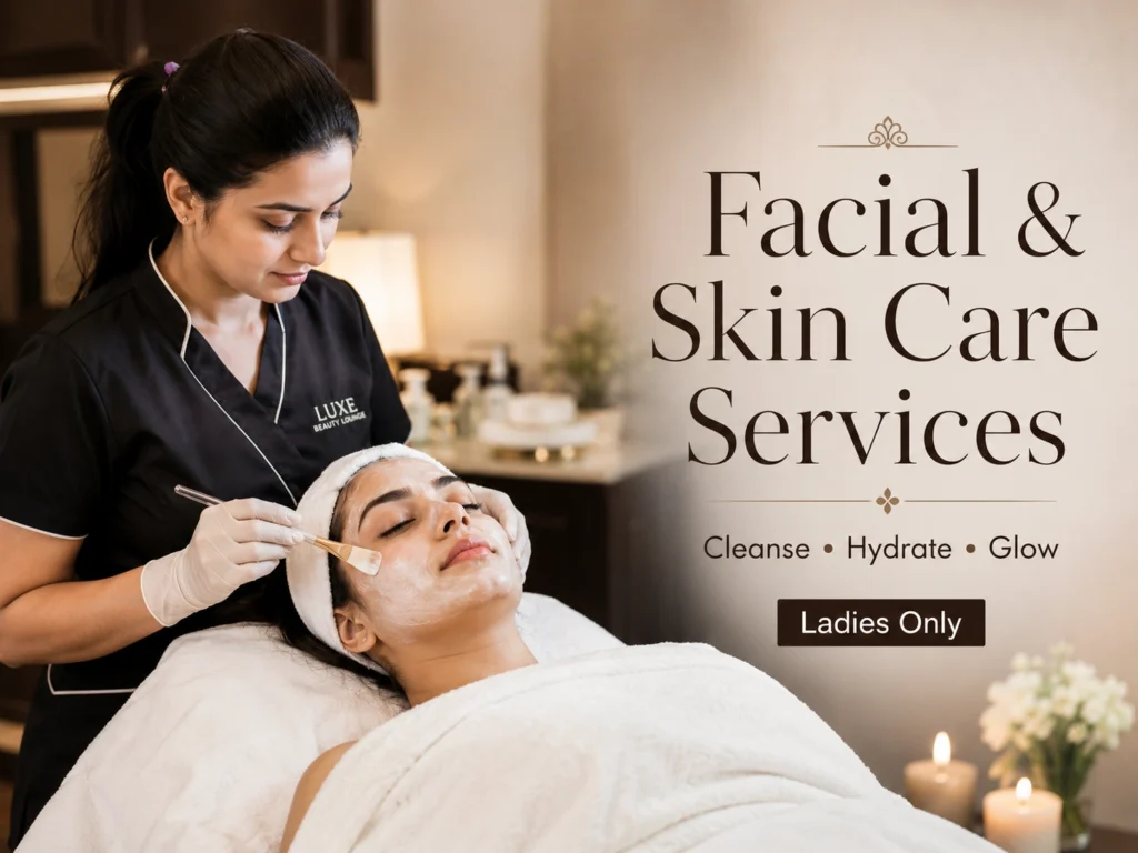 Facial & Skin Care Services